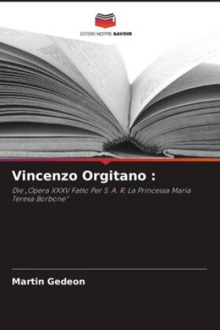 Kniha Vincenzo Orgitano : Martin Gedeon