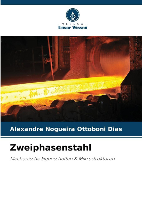 Kniha Zweiphasenstahl Alexandre Nogueira Ottoboni Dias