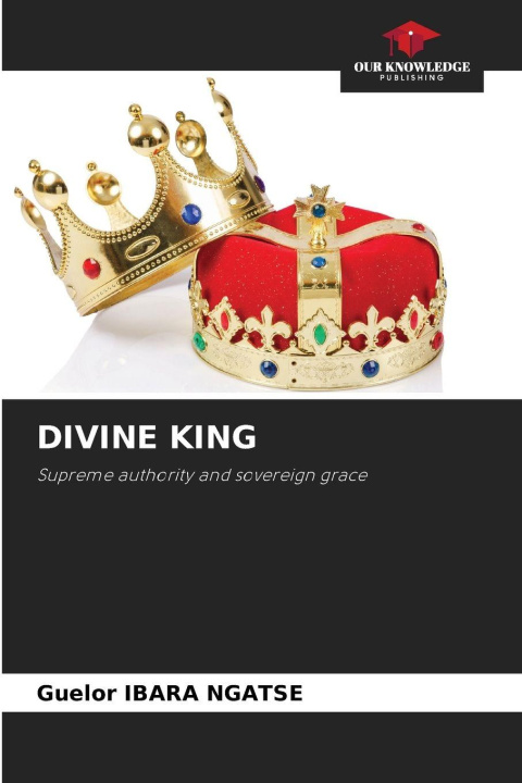 Kniha DIVINE KING Guelor IBARA NGATSE