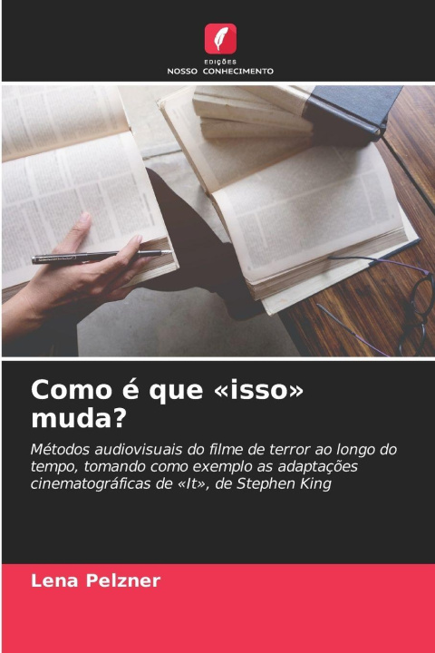 Kniha Como é que 'isso' muda? Lena Pelzner