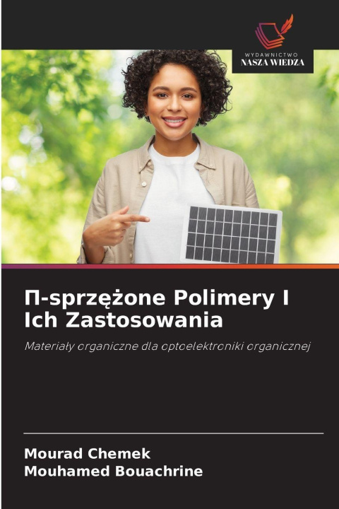 Kniha ¿-sprz¿¿one Polimery I Ich Zastosowania Mouhamed Bouachrine
