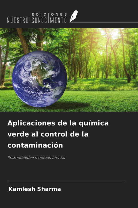 Libro Aplicaciones de la química verde al control de la contaminación 