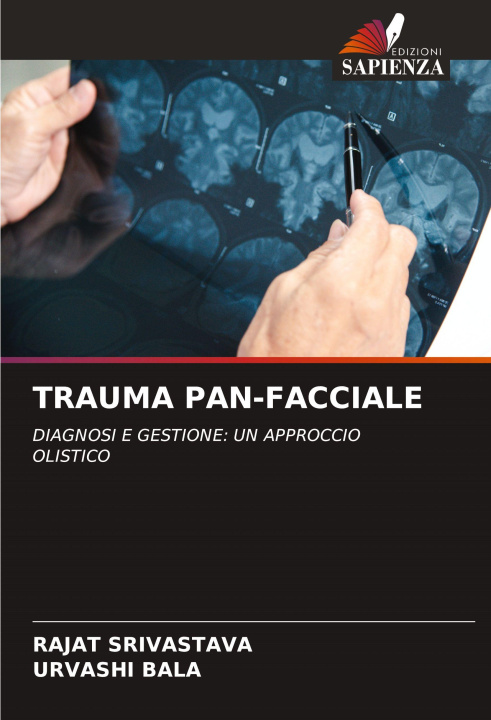 Knjiga TRAUMA PAN-FACCIALE Urvashi Bala