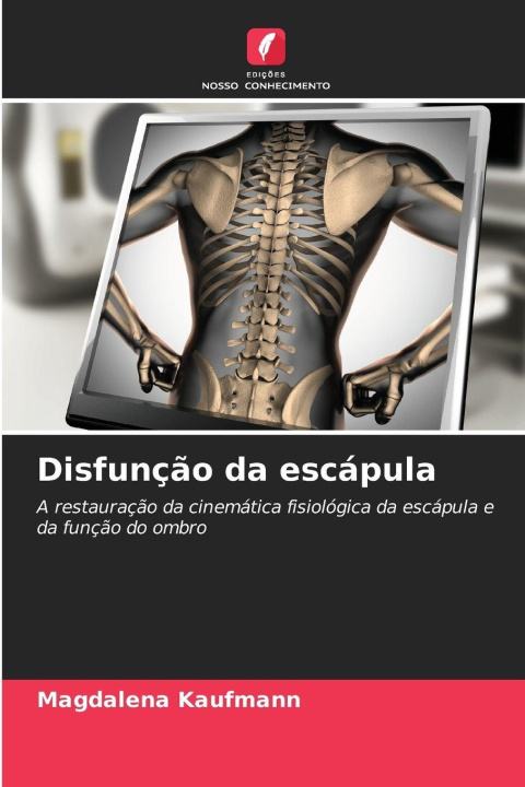 Kniha Disfunção da escápula Magdalena Kaufmann