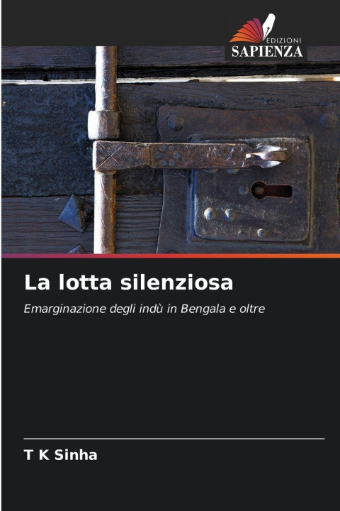 Kniha La lotta silenziosa T K Sinha
