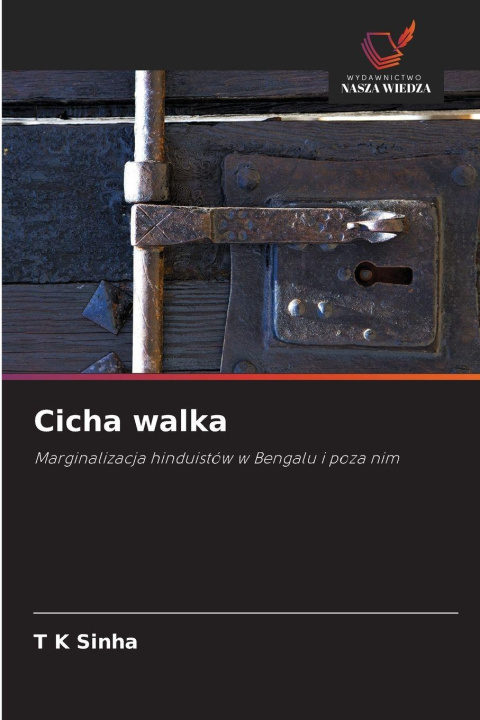 Buch Cicha walka T K Sinha