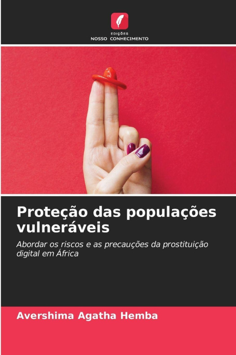 Kniha Proteção das populações vulneráveis Avershima Agatha Hemba