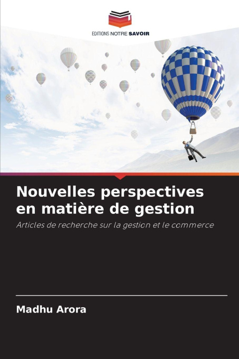 Kniha Nouvelles perspectives en matière de gestion Madhu Arora