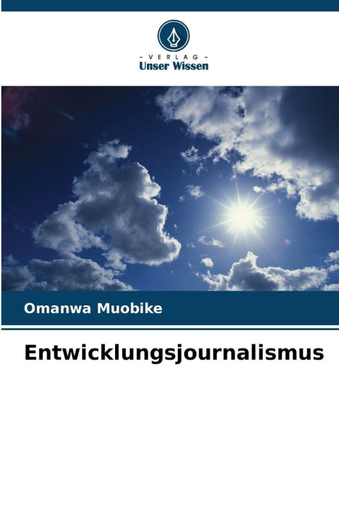 Kniha Entwicklungsjournalismus Omanwa Muobike