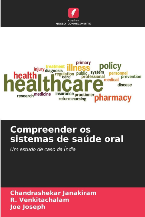 Knjiga Compreender os sistemas de saúde oral R. Venkitachalam