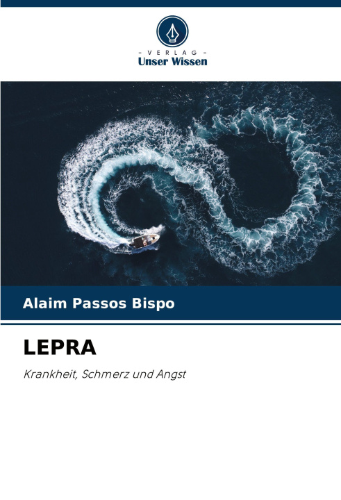 Kniha LEPRA Alaim Passos Bispo