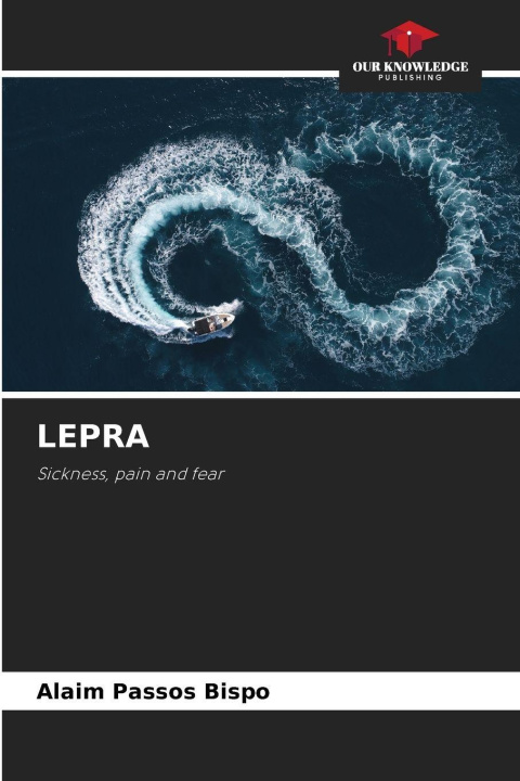 Buch LEPRA Alaim Passos Bispo