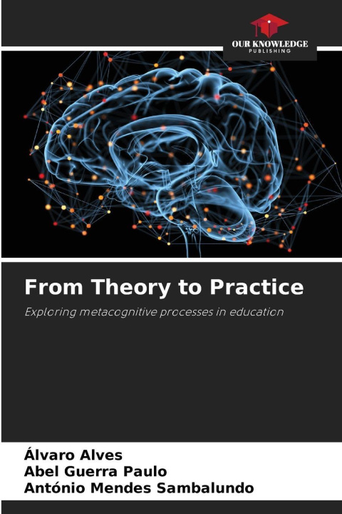 Kniha From Theory to Practice Abel Guerra Paulo
