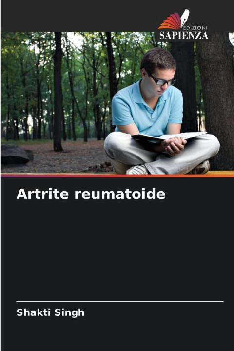 Kniha Artrite reumatoide Shakti Singh