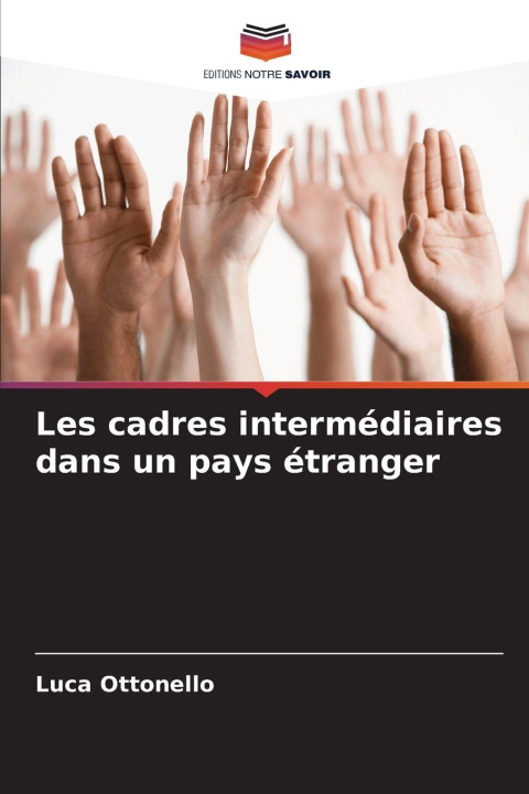 Kniha Les cadres intermédiaires dans un pays étranger Luca Ottonello