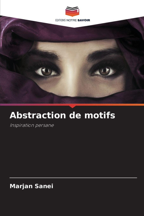Kniha Abstraction de motifs Marjan Sanei