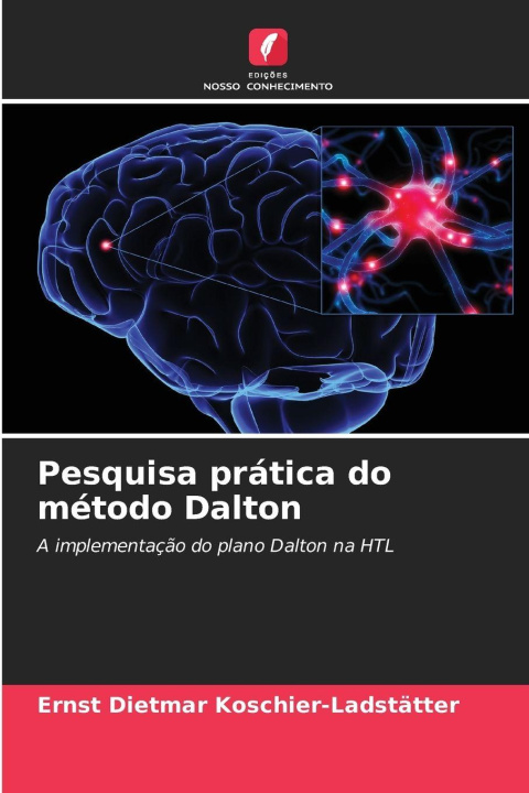 Kniha Pesquisa prática do método Dalton Ernst Dietmar Koschier-Ladstätter