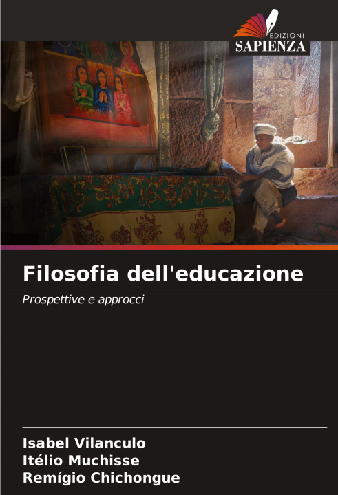 Kniha Filosofia dell'educazione Itélio Muchisse