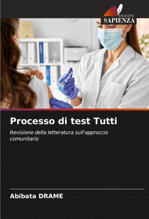 Kniha Processo di test Tutti Abibata DRAME