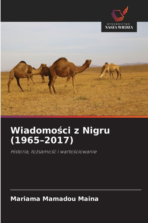 Libro Wiadomo¿ci z Nigru (1965-2017) Mariama MAMADOU MAINA