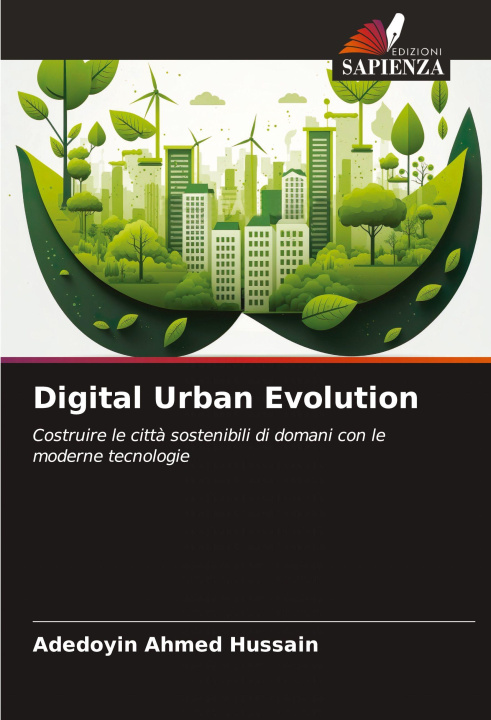 Kniha Digital Urban Evolution Adedoyin Ahmed Hussain