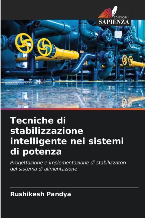 Libro Tecniche di stabilizzazione intelligente nei sistemi di potenza Rushikesh Pandya
