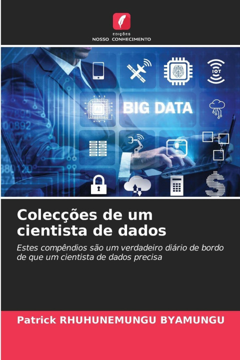 Kniha Colecções de um cientista de dados Patrick RHUHUNEMUNGU BYAMUNGU