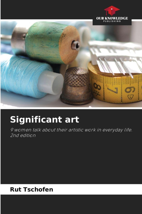Kniha Significant art Rut Tschofen