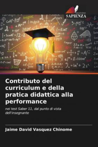 Kniha Contributo del curriculum e della pratica didattica alla performance Jaime David Vásquez Chinome