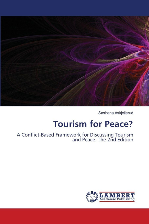 Kniha Tourism for Peace? Sashana Askjellerud