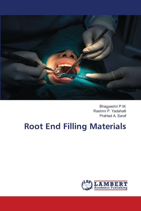 Kniha Root End Filling Materials Rashmi P. Yadahalli