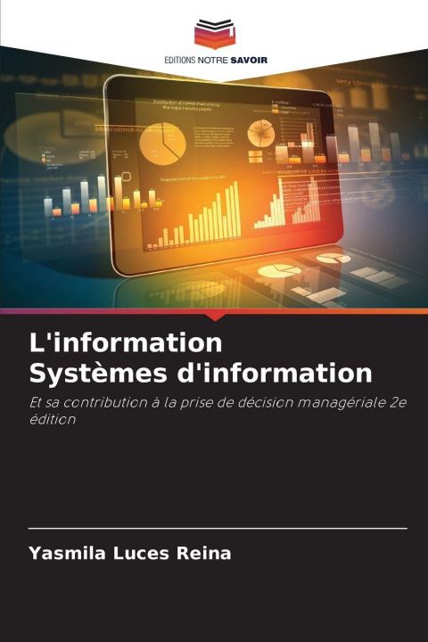 Kniha L'information Systèmes d'information Yasmila Luces Reina