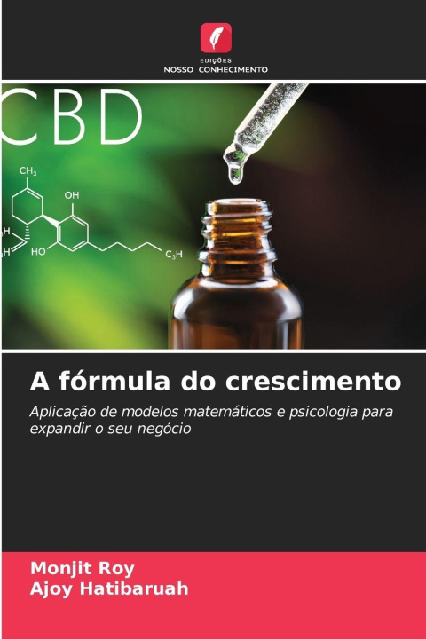 Kniha A fórmula do crescimento Ajoy Hatibaruah