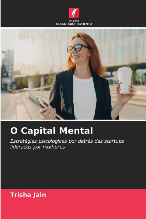 Kniha O Capital Mental Trisha Jain