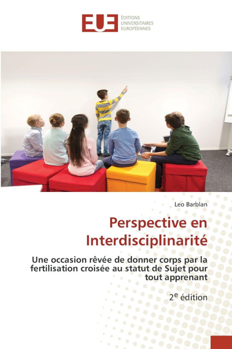 Kniha Perspective en Interdisciplinarité Leo Barblan