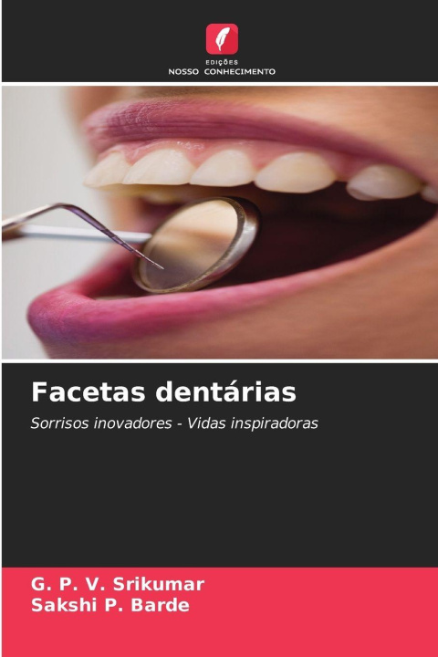 Kniha Facetas dentárias Sakshi P. Barde
