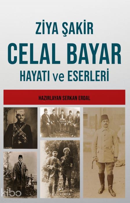 Libro Celal Bayar - Hayati ve Eserleri 