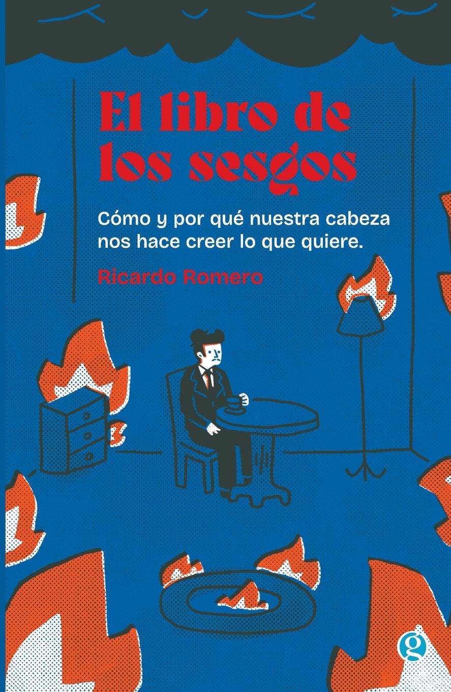 Book El libro de los sesgos Ricardo Romero