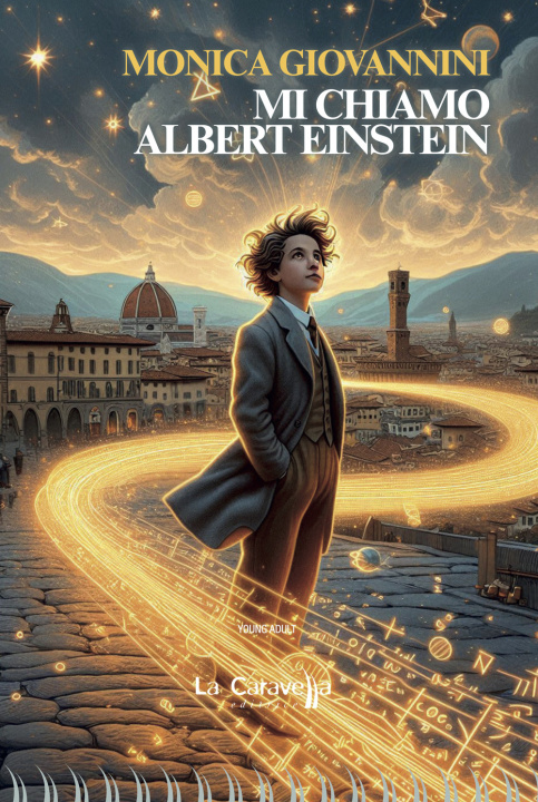 Kniha Mi chiamo Albert Einstein Monica Giovannini