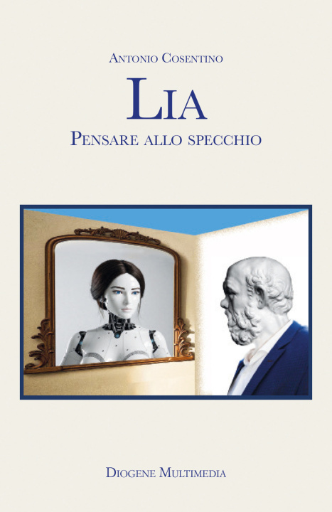 Βιβλίο Lia. Pensare allo specchio Antonio Cosentino