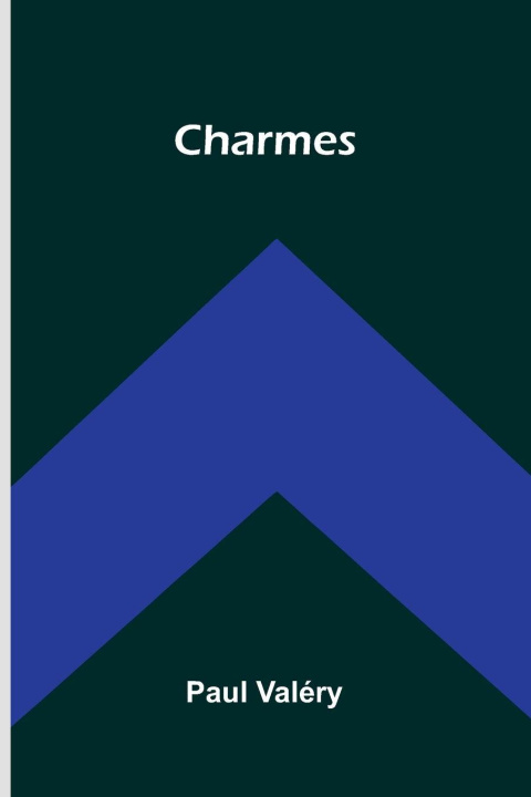 Kniha Charmes Paul Val ry