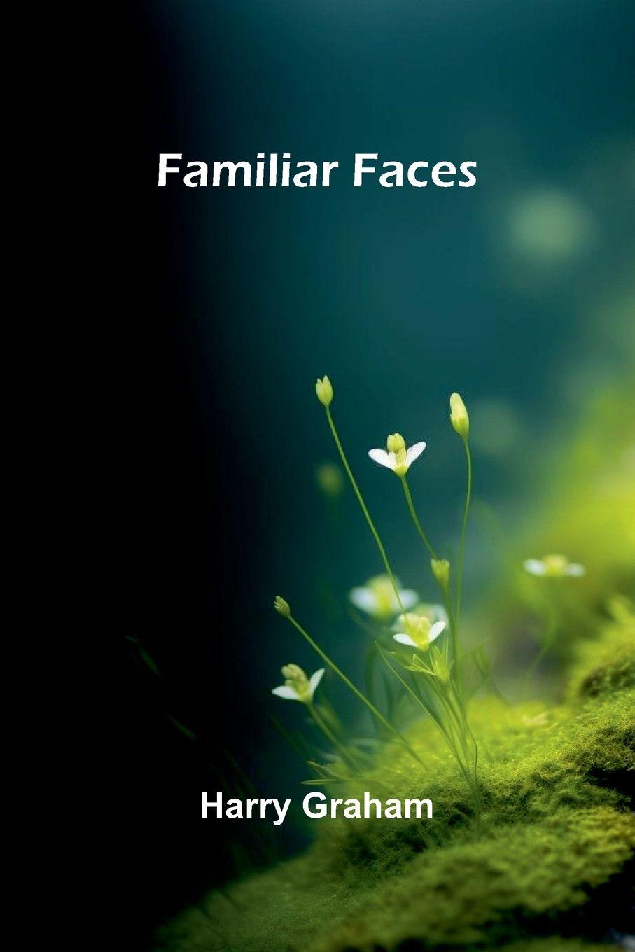 Βιβλίο Familiar Faces Harry Graham
