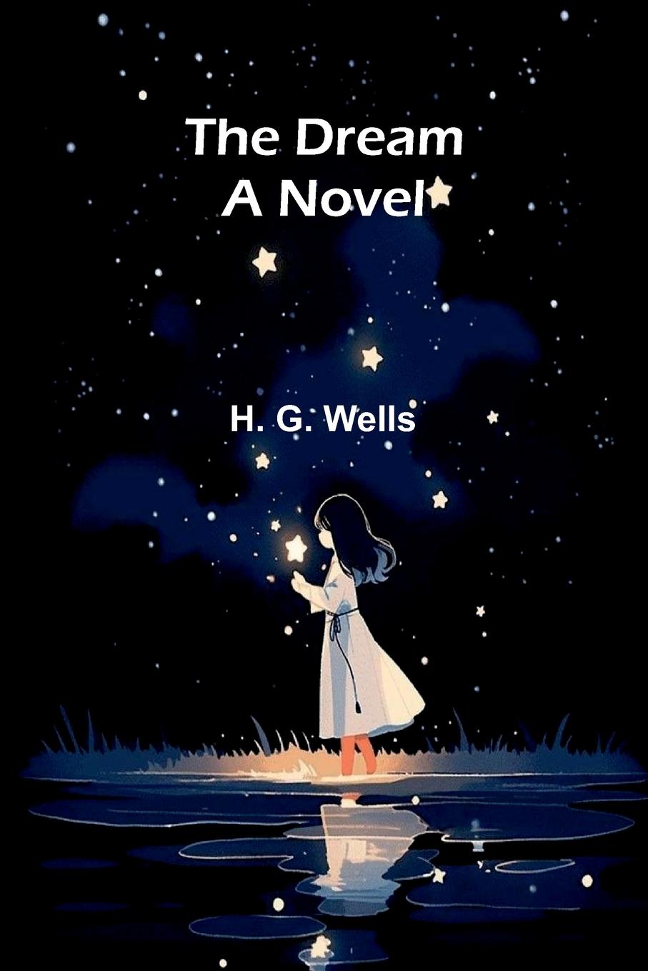 Kniha The Dream H. G. Wells