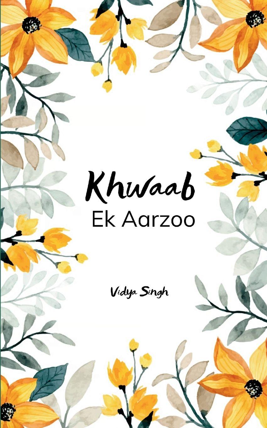 Kniha Khwaab Vidya Singh