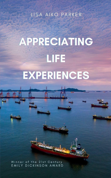 Kniha Appreciating Life Experiences Lisa Aiko Parker