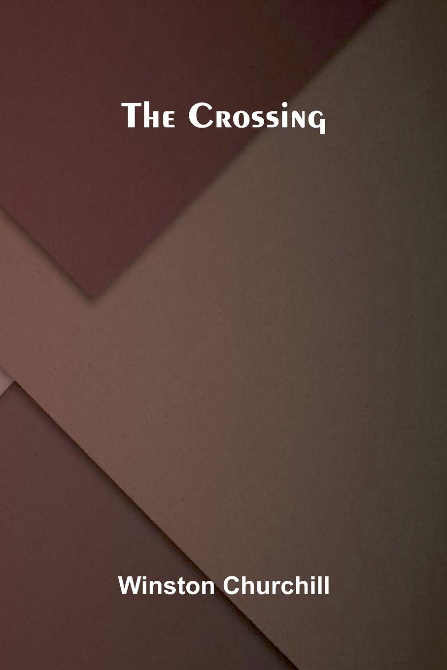 Knjiga The Crossing Winston Churchill