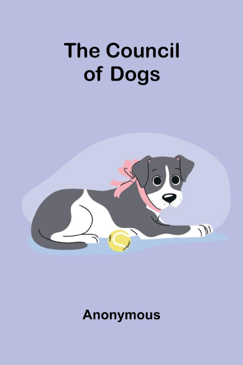 Kniha The Council of Dogs Anonymous