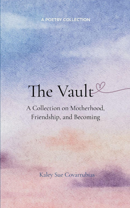 Kniha The Vault Kaley Sue Covarrubias