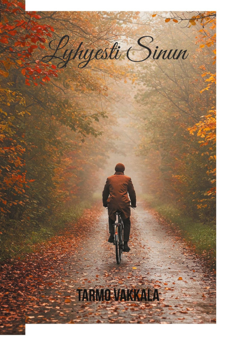 Kniha Lyhyesti sinun Tarmo Vakkala