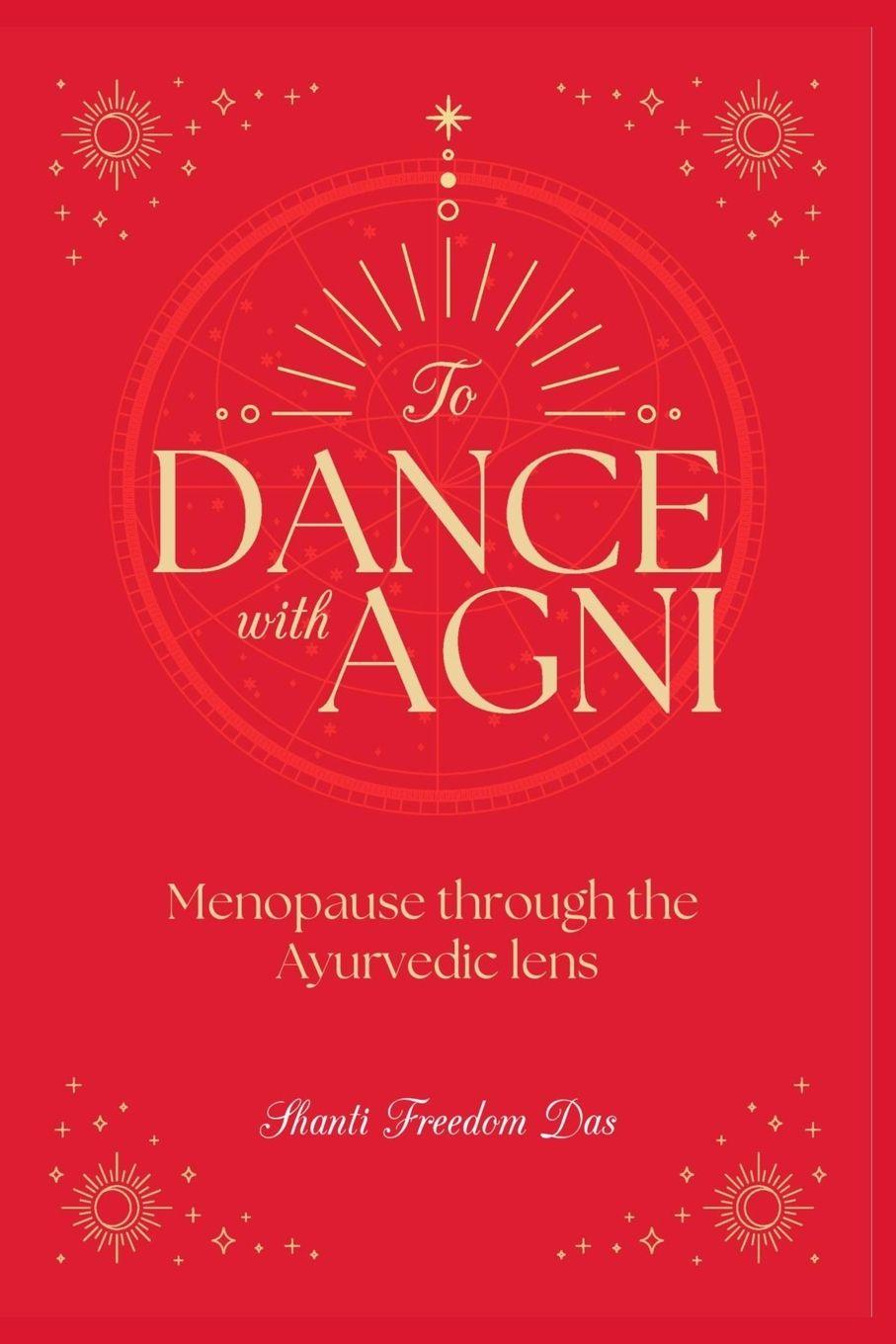 Kniha Dance with Agni Shanti Freedom Das